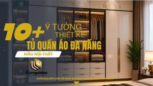 Mẫu tủ quần áo đa năng